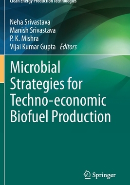 【预订】Microbial Strategies for Techno-economic Biofuel Production 9789811571923