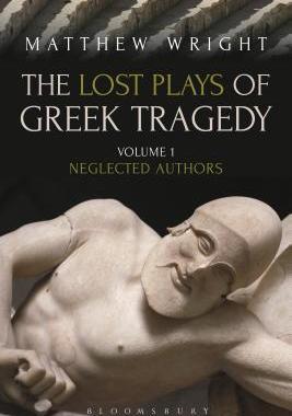 [预订]The Lost Plays of Greek Tragedy (Volume 1) 9781472567758