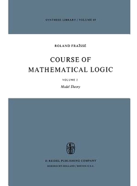 预订 Course of Mathematical Logic: Volume 2 Model Theory: 9789027705105