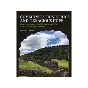 [预订]Communication Ethics and Tenacious Hope 9780809338535