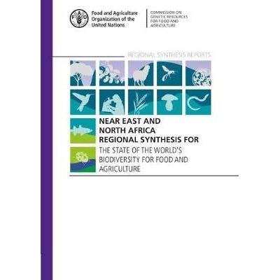 预订 Near East and North Africa Regional Synthesis for the State of the World’s Biodiversity for Food and Agriculture