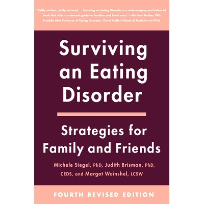预订 Surviving an Eating Disorder [Fourth Revised Edition]: Strategies for Family and Friends: 9780062954145