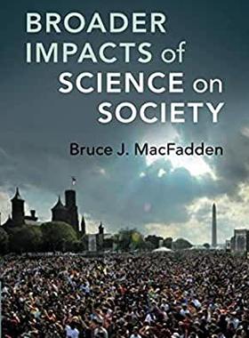 【预订】Broader Impacts of Science on Society