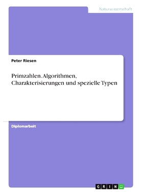 预订 Primzahlen. Algorithmen, Charakterisierungen und spezielle Typen: 9783346223920