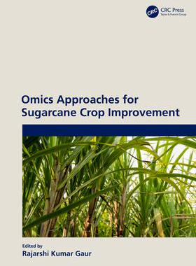 [预订]Omics Approaches for Sugarcane Crop Improvement 9781032273686