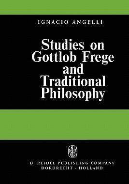 预订 Studies on Gottlob Frege and Traditional Philosophy