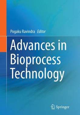 【预订】Advances in Bioprocess Technology
