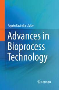 【预订】Advances in Bioprocess Technology