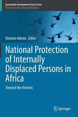 【预订】National Protection of Internally Displaced Persons in Africa