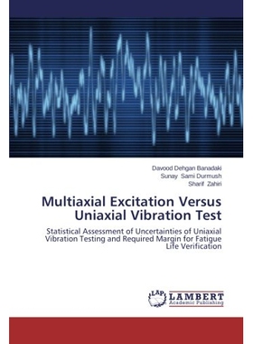预订 Multiaxial Excitation Versus Uniaxial Vibration Test: 9783659305696