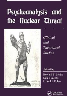 【预订】Psychoanalysis and the Nuclear Threat