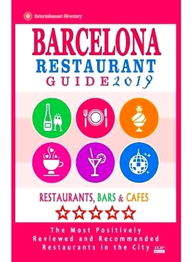 预订 Barcelona Restaurant Guide 2019: Best Rated Restaurants in Barcelona, Spain - Restaurants, Bars and cafes Recommend