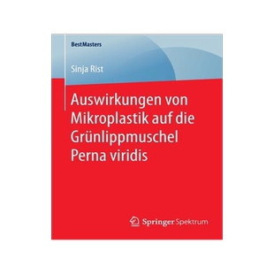 预订 Auswirkungen von Mikroplastik auf die Grünlippmuschel Perna viridis