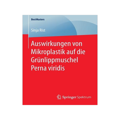 预订 Auswirkungen von Mikroplastik auf die Grünlippmuschel Perna viridis