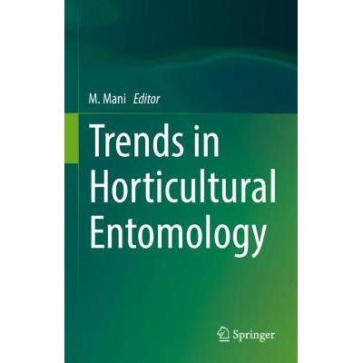 预订 Trends in Horticultural Entomology 园艺昆虫学发展趋势 9789811903458