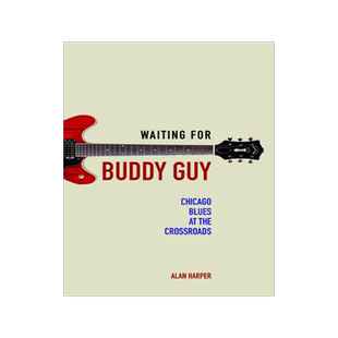 [预订]Waiting for Buddy Guy 9780252081576