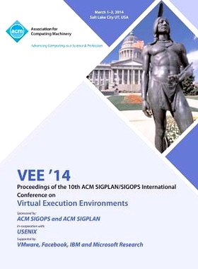 预订 Vee ’14 Proceedings of the 10th ACM Sigplan/Sigops International Conference on Virtual Execution Environments: 978