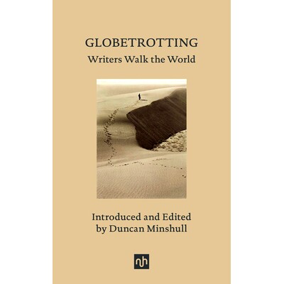 预订 Globetrotting: Writers Walk the World 环球旅行: 9781912559459
