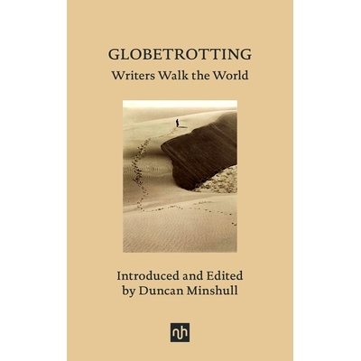 预订 Globetrotting: Writers Walk the World 环球旅行: 9781912559459