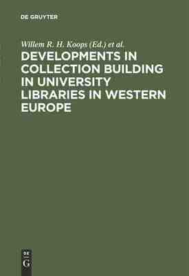 【预订】Developments in collection building in university libraries in Weste 9783794070206