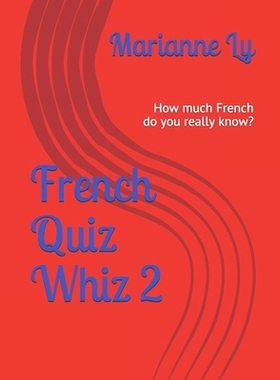 预订 French Quiz Whiz 2: How much French do you really know?: 9798748648752