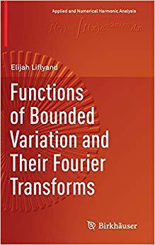 预订 Functions of Bounded Variation and Their Fourier Transforms