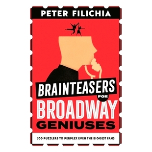 Geniuses Brainteasers Broadway Fans 脑筋急转弯：500个谜题 预订 Biggest 500 for Even Perplex Puzzlers 百老汇天才 the