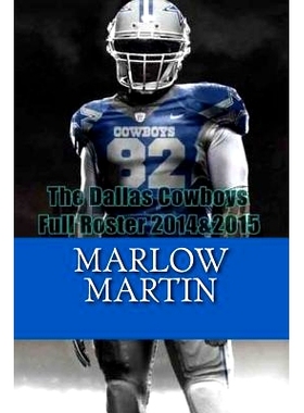 预订 The Dallas Cowboys: Full Roster 2014&2015: 9781507579008