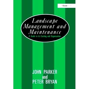 9780566 Guide Costing Its 景观管理和维护成本和组织指南 Landscape Management and 预订 Maintenance Organization
