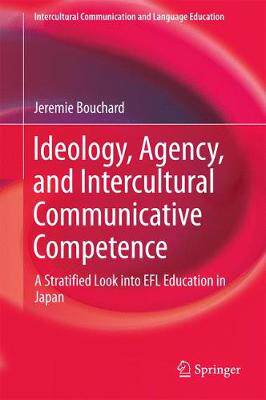 【预订】Ideology, Agency, and Intercultural Communicative Competence