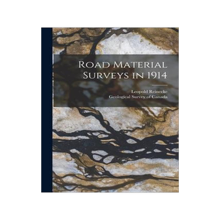[预订]Road Material Surveys in 1914 [microform] 9781015111479