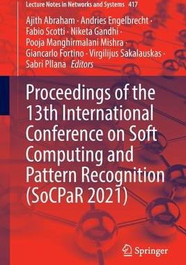 [预订]Proceedings of the 13th International Conference on Soft Computing and Pattern Recognition (SoCPaR 2 9783030963019