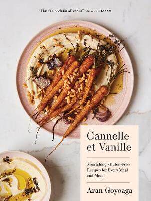 【预订】Cannelle Et Vanille: Nourishing, Gluten-Free Recipes for Every Meal and Mood