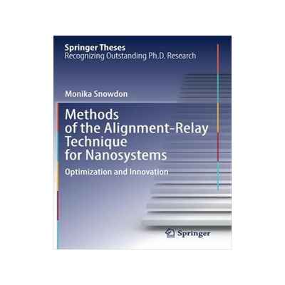 [预订]Methods of the Alignment-Relay Technique for Nanosystems 9783030844127