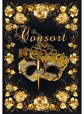 预订 The Consort: 9781958797204