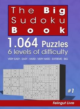 [预订]The Big Sudoku Book: 1.064 Puzzles 6 levels of difficulty 9798706063399