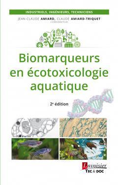 [预订]Biomarqueurs en écotoxicologie aquatique 9782743022709