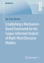 【预订】Establishing a Mechanism-Based Framework for the Corpus-Informed Ana 9783658395063