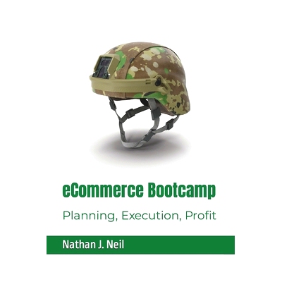 预订 eCommerce Bootcamp: Planning, Execution, Profit: 9798392260317