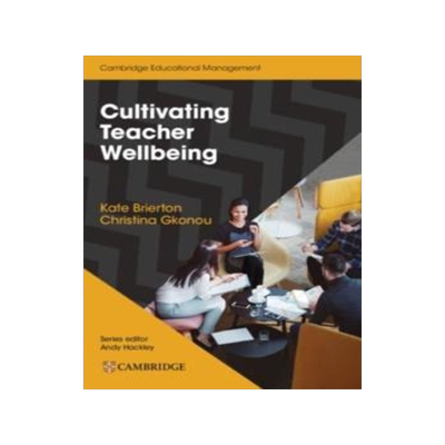 [预订]Cultivating Teacher Wellbeing Paperback: Supporting Teachers to Flourish and Thrive 9781108932868