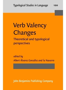 预订 Verb Valency Changes. Theoretical and typological perspectives. 动词值更改：理论和类型学的观点: 9789027207012