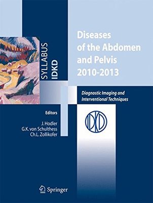 【预订】Diseases of the abdomen and Pelvis 2010-2013