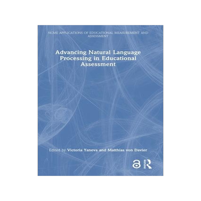 [预订]Advancing Natural Language Processing in Educational Assessment 9781032203904