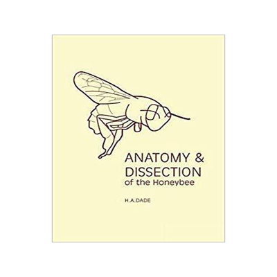 [预订]Anatomy & Dissection of the Honeybee 9780860982807