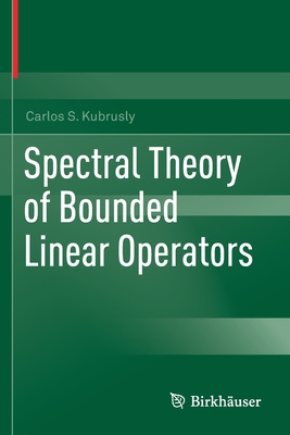 【预订】Spectral Theory of Bounded Linear Operators