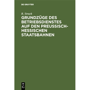 auf hessischen Grundzüge Betriebsdienstes Anwärter Beamte 预订 für den des Ein Staatsbahnen preußisch und Leitfaden