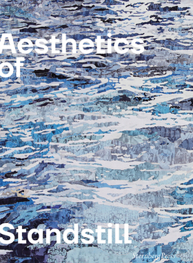 【预订】Aesthetics of Standstill