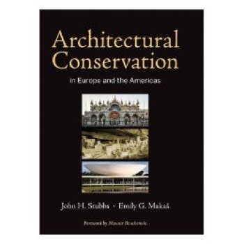 【预订】Architectural Conservation In Europe And The Americas
