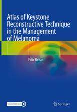 [预订]Atlas of Keystone Reconstructive Technique in the Management of Melanoma 9783031398674