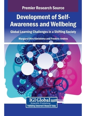 预订 Development of Self-Awareness and Wellbeing: Global Learning Challenges in a Shifting Society: 9798337303604